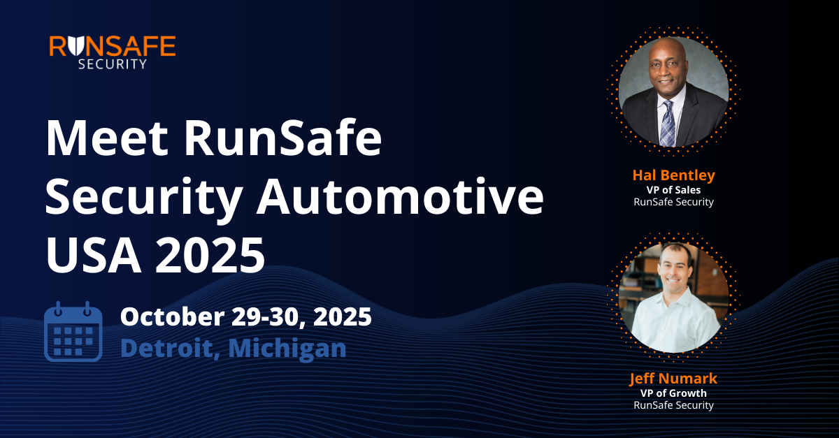RunSafe Security at Automotive USA 2025