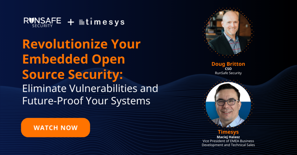 Eliminate Vulnerabilities and Future-Proof Your Systems Timesys Webinar