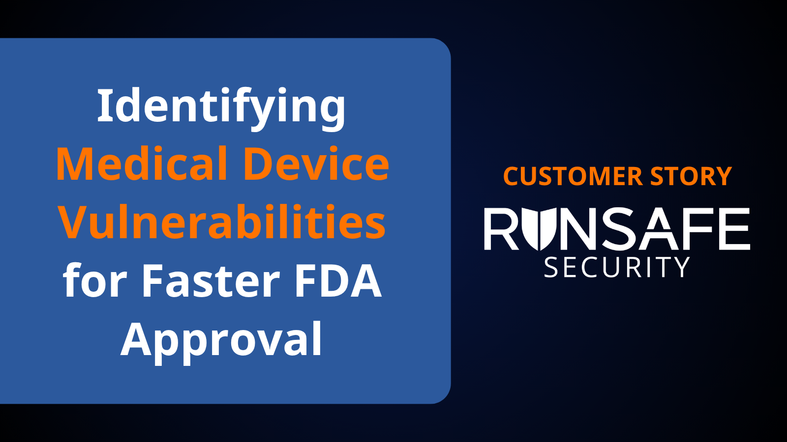 Identifying Medical Device Vulnerabilities for Faster FDA Approval