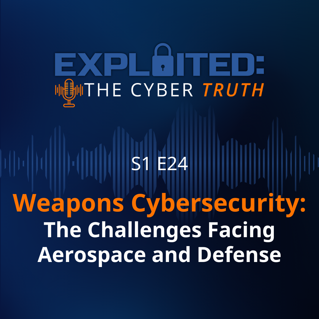 Weapons Cybersecurity: The Challenges Facing Aerospace and Defense